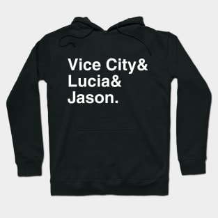 GTA VI Vice City & Lucia & Jason. (White) Hoodie